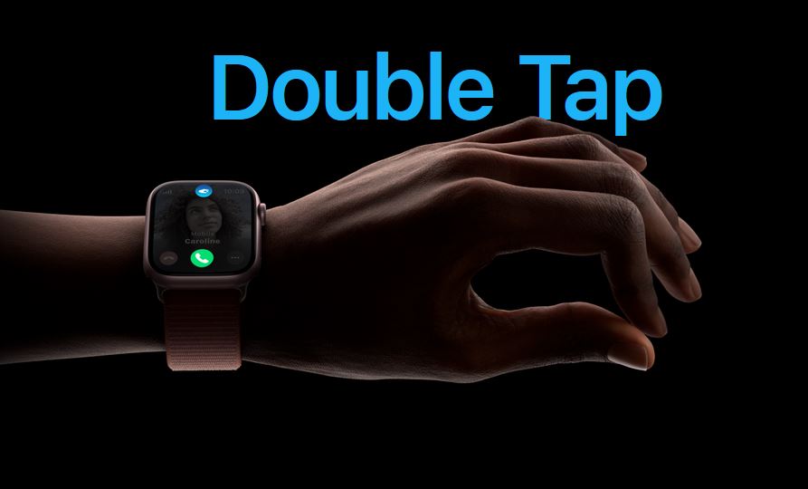 قابلیت Double Tap اپل واچ چیست و چگونه از آن استفاده کنیم؟